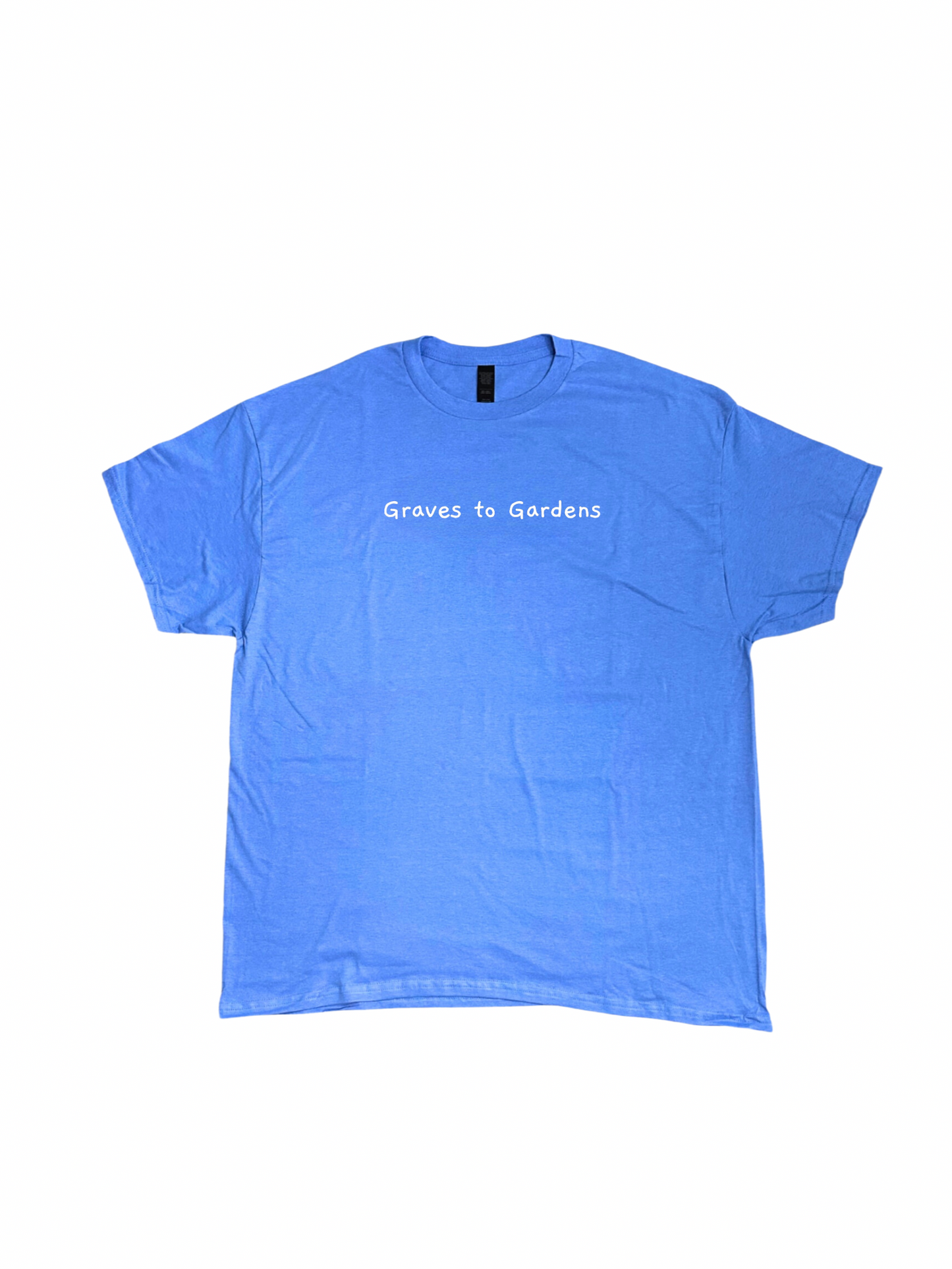 Graves to Gardens T-shirt
