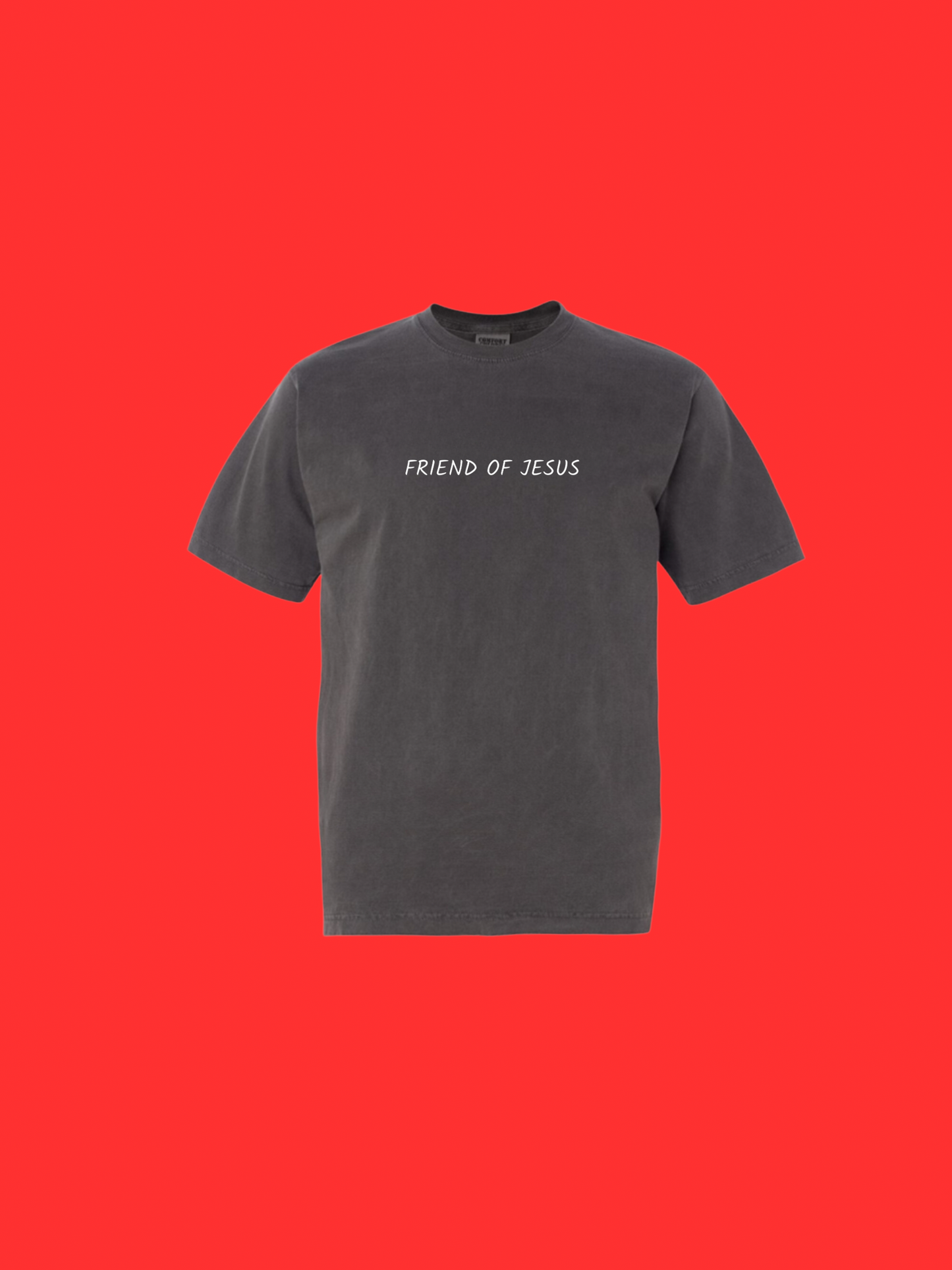 FRIEND OF JESUS Comfort Colors T-Shirt